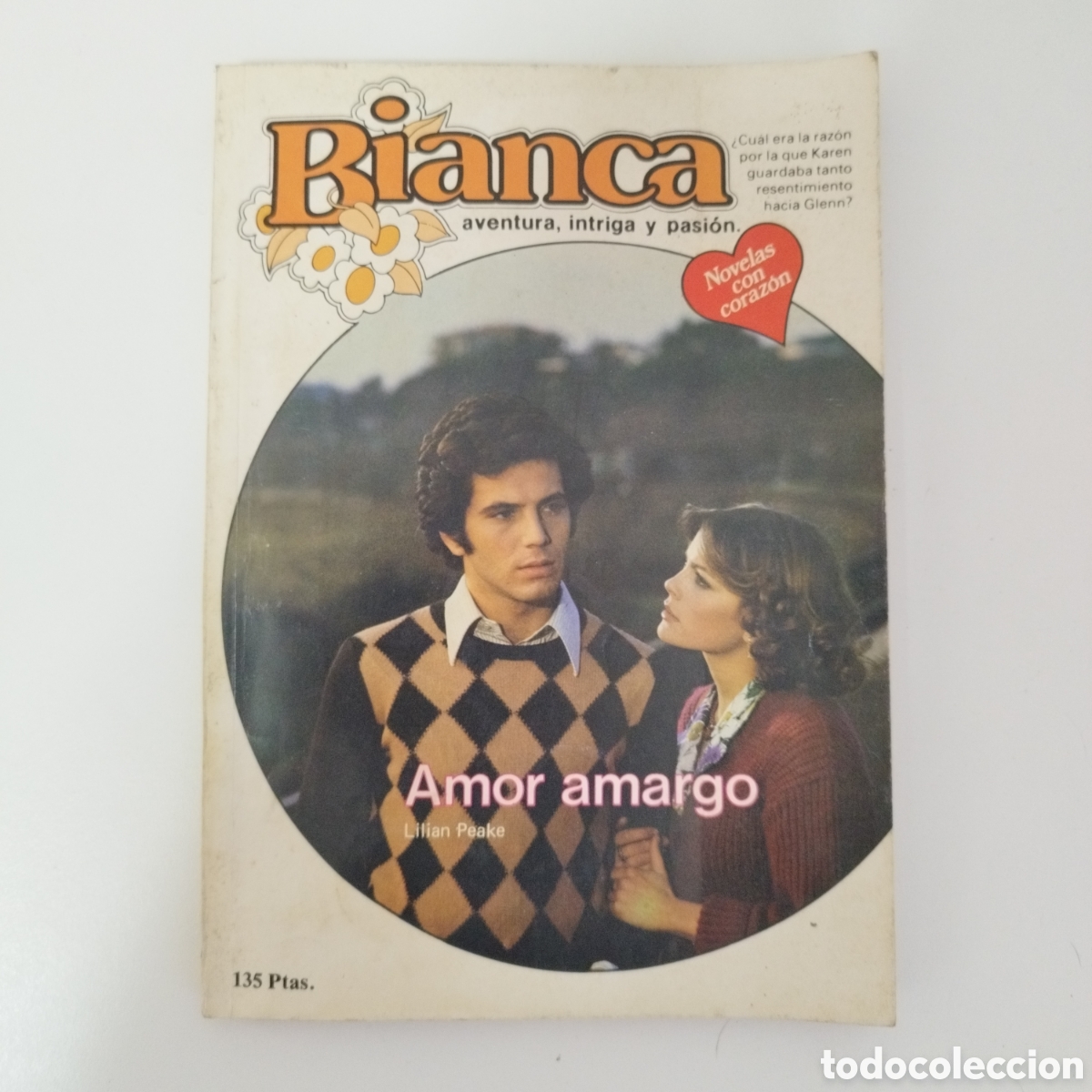 Libri di seconda mano: BIANCA. AVENTURA, INTRIGA Y PASION / AMOR AMARGO / LILIAN PEAKE