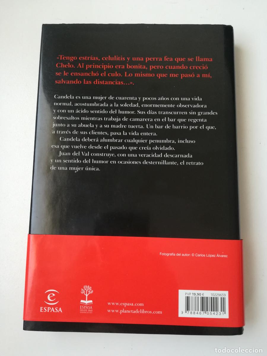 Libros de segunda mano: Candela (Juan del Val) - Espasa - Foto 2