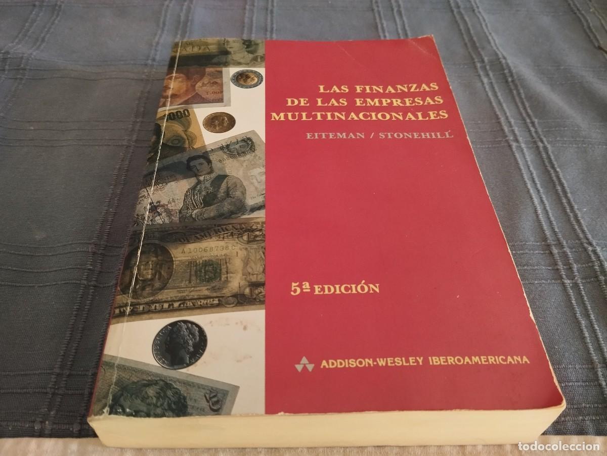 Libros de segunda mano: LAS FINANZAS DE LAS EMPRESAS MULTINACIONALES EITEMAN / STONEHILL