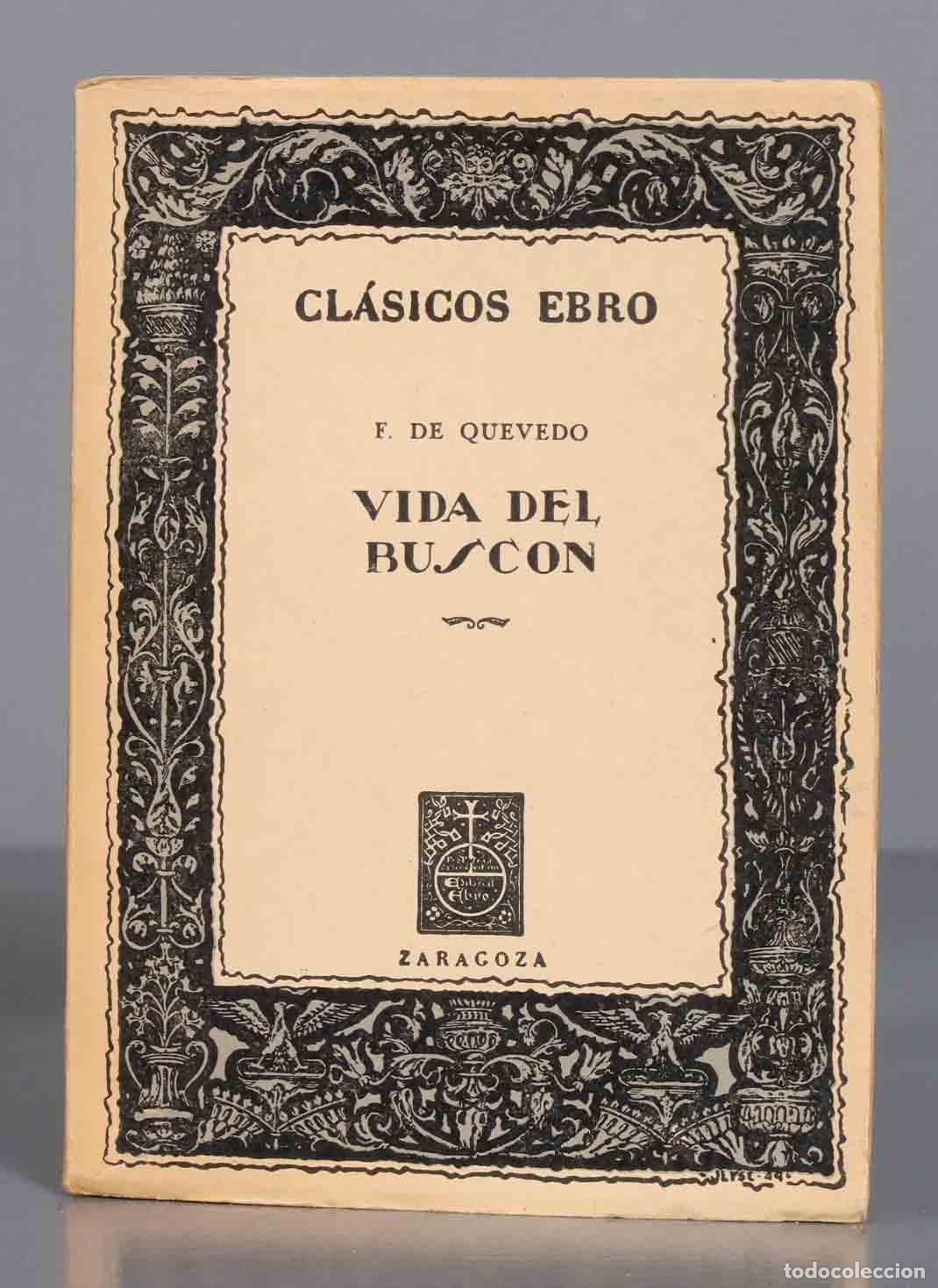 Libros de segunda mano: VIDA DEL BUSCON. QUEVEDO - Foto 1