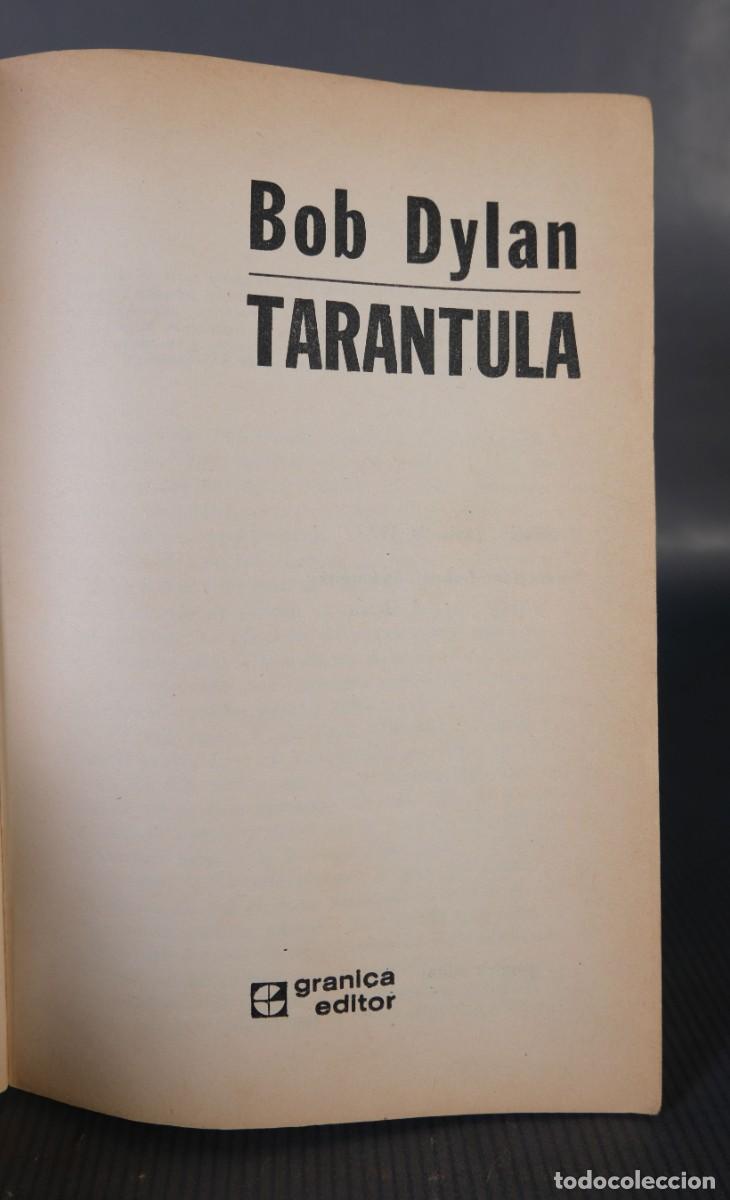 Libros de segunda mano: Tarantula - Bob Dylan - Ed.Granica, 1973 - Foto 5