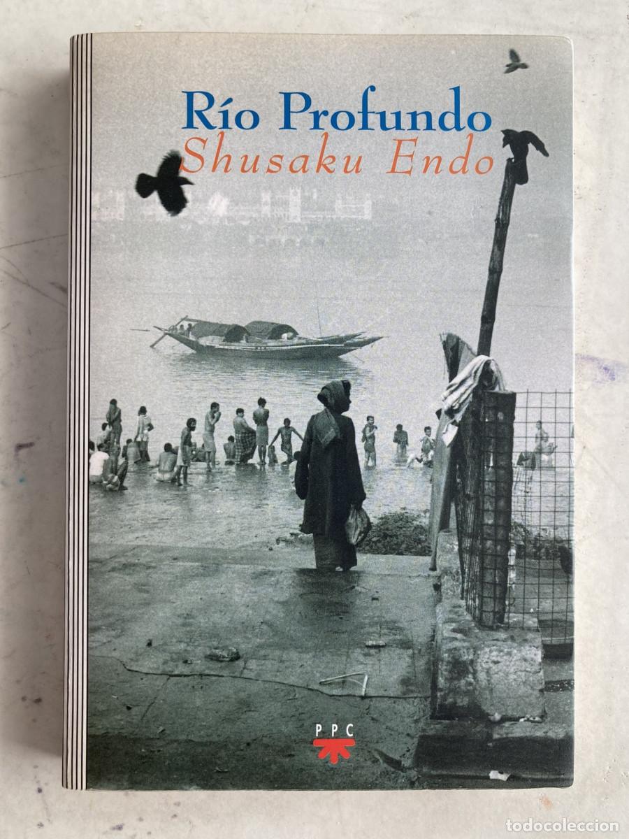 Libros de segunda mano: R&iacute;o profundo, Shusaku Endo, PPC, 1995