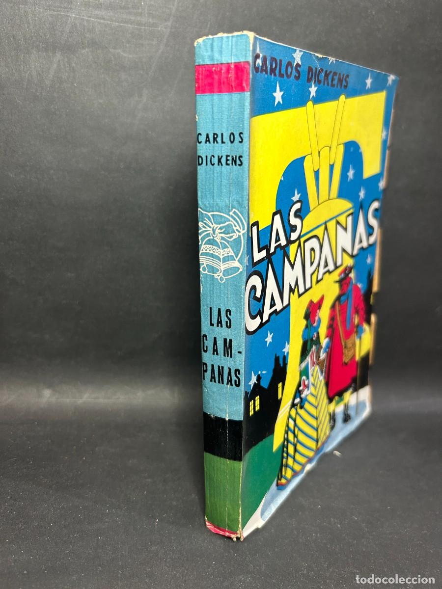Libros de segunda mano: CARLOS DICKENS - LAS CAMPANAS - 1943 - Foto 2