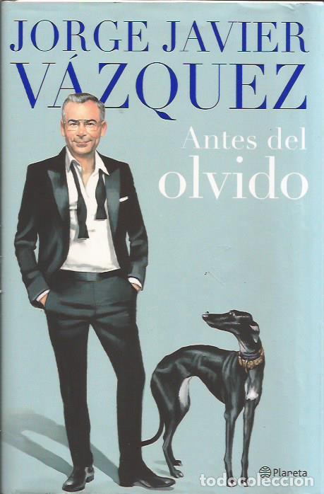 Libros de segunda mano: LIBRO JORGE JAVIER VAZQUEZ EDIT. PLANETA - Foto 1