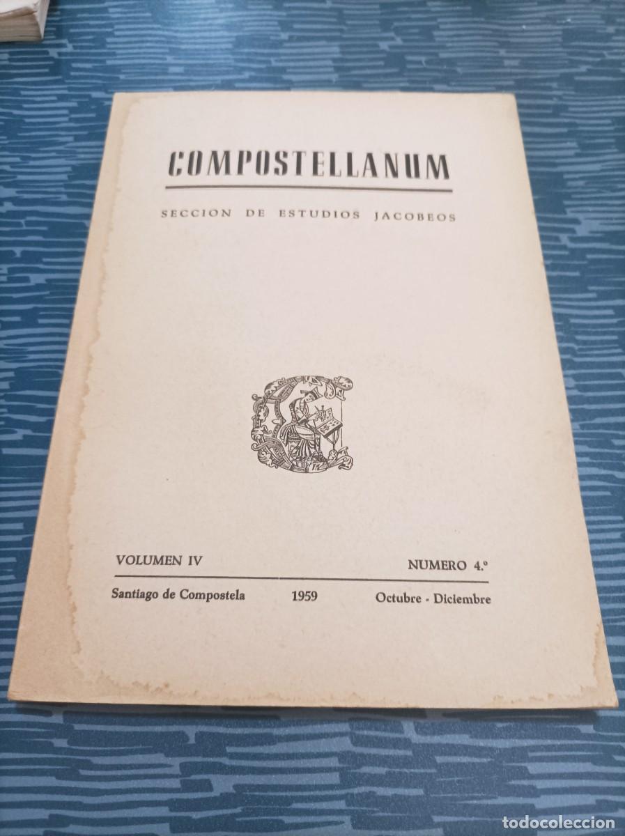 Livres d'occasion: COMPOSTELLANUM, SECCI&Oacute;N DE ESTUDIOS JACOBEOS,V.IV,1959,NUM.4, OCTUBRE -DICIEMBRE,352 PAG.