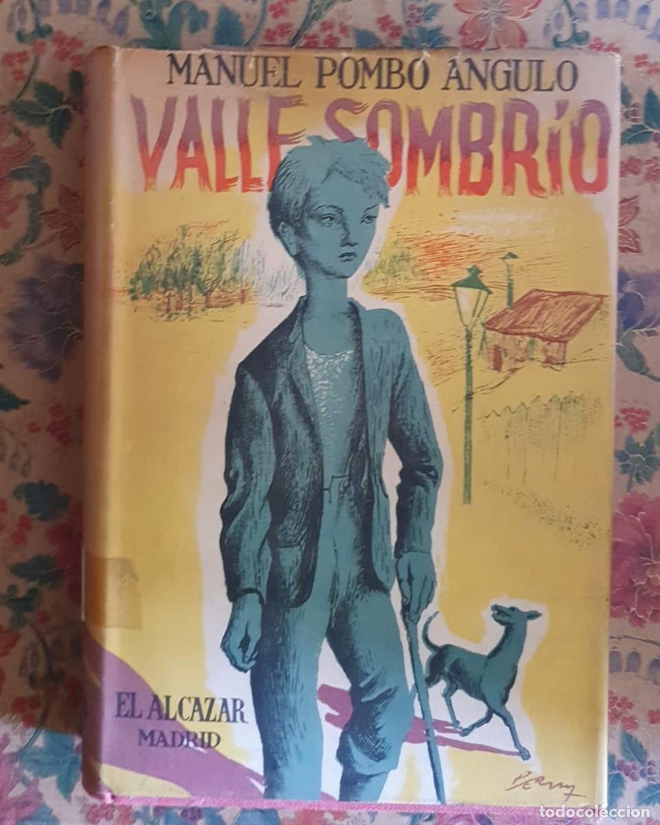 Libros de segunda mano: Valle Sombr&iacute;o - Manuel Pombo Angulo - Foto 1