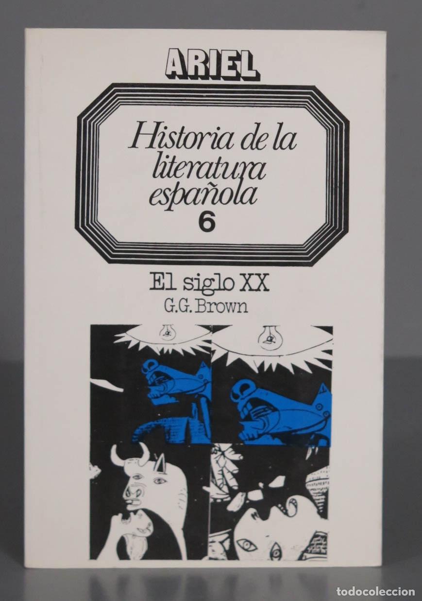 Libri di seconda mano: Historia de la literatura espa&ntilde;ola Brown. EL SIGLO XX