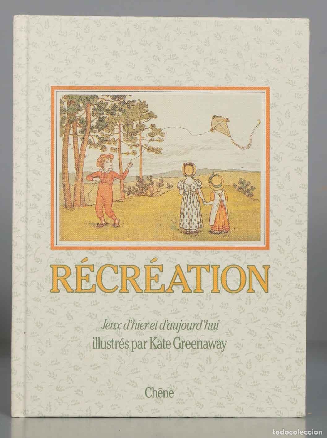 Second hand books: R&eacute;cr&eacute;ation : Jeux D&acute;hier et D&acute;aujourd&acute;hui. 1986