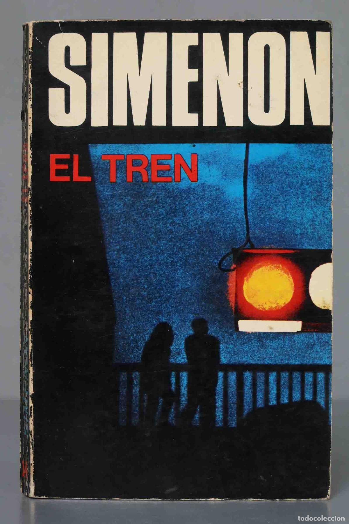 Libros de segunda mano: SIMENON. EL TREN. CARALT - Foto 1