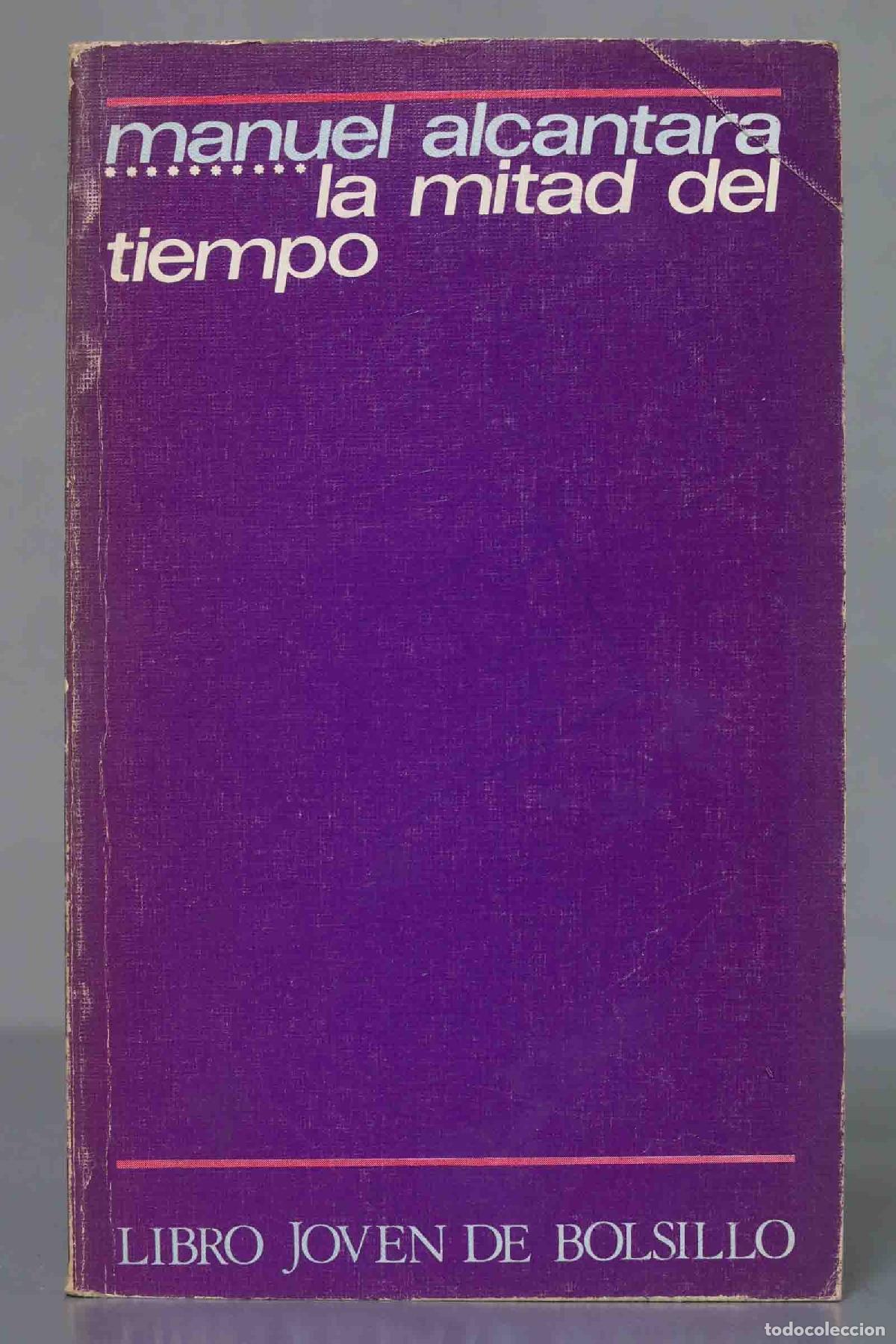 Libros de segunda mano: La mitad del tiempo. ALC&Aacute;NTARA - Foto 1