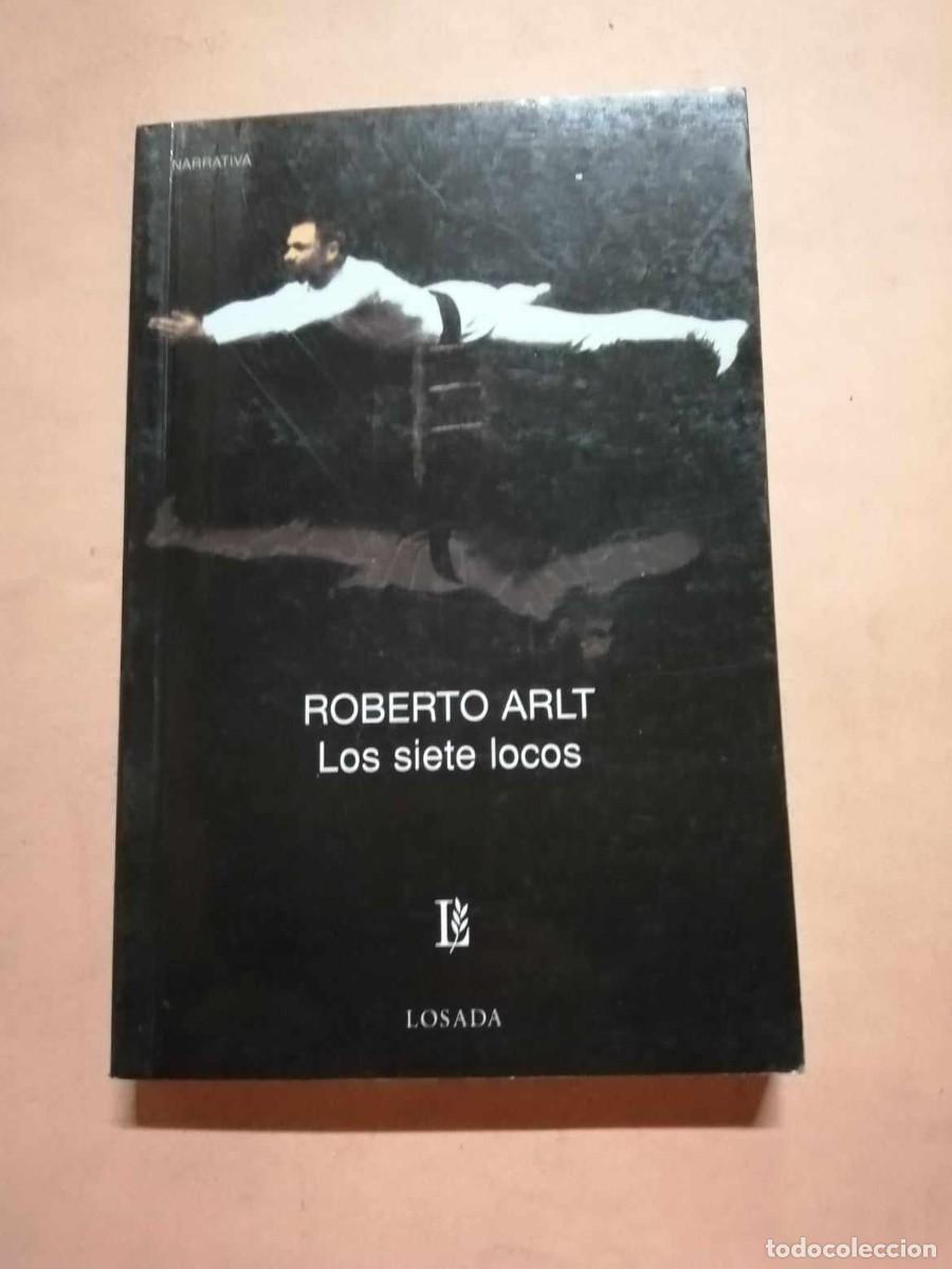 Libros de segunda mano: LOS SIETE LOCOS (ROBERTO ARLT) - Foto 1