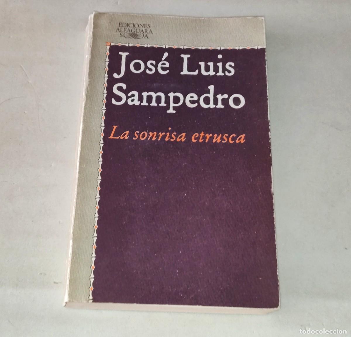 Libros de segunda mano: LIBRO &bull; LA SONRISA ETRUSCA (JOS&Eacute; LUIS SAMPEDRO) - Foto 1