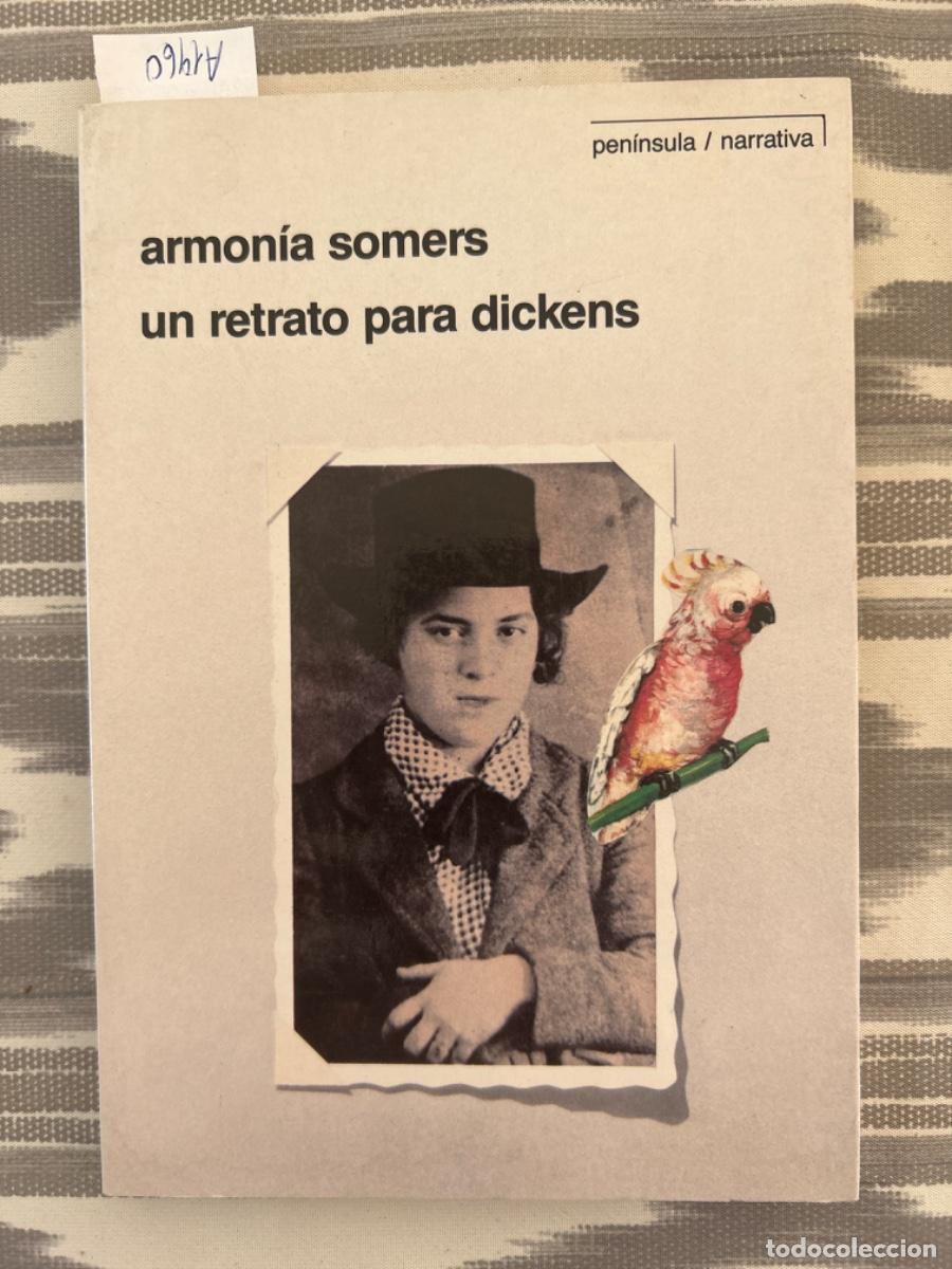 Livres d'occasion: UN RETRATO PARA DICKENS, ARMONIA SOMERS