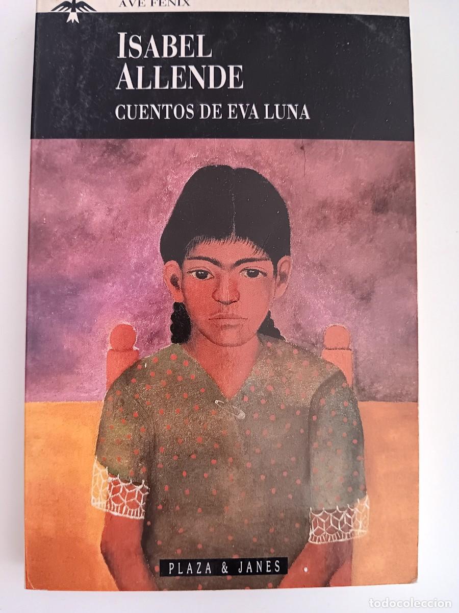 Libros de segunda mano: CUENTOS DE EVA LUNA Isabel Allende - Foto 1