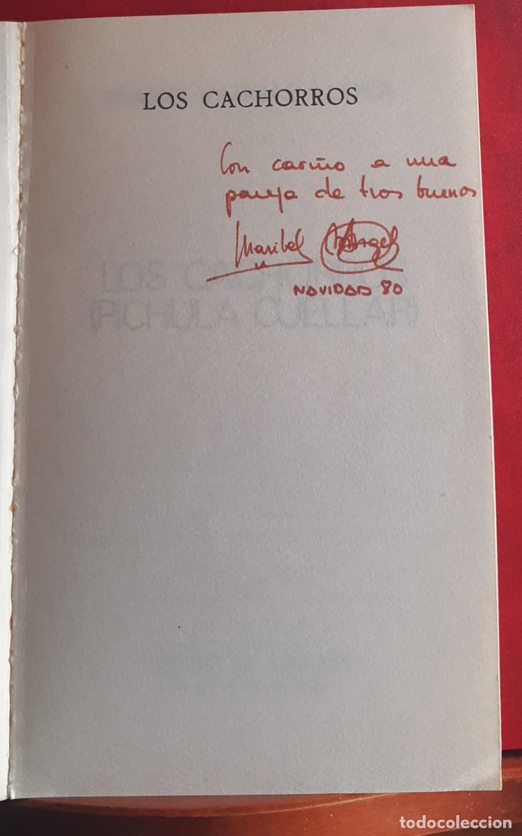 Libros de segunda mano: LOS CACHORROS (PICHULA CUELLAR ) - Foto 4