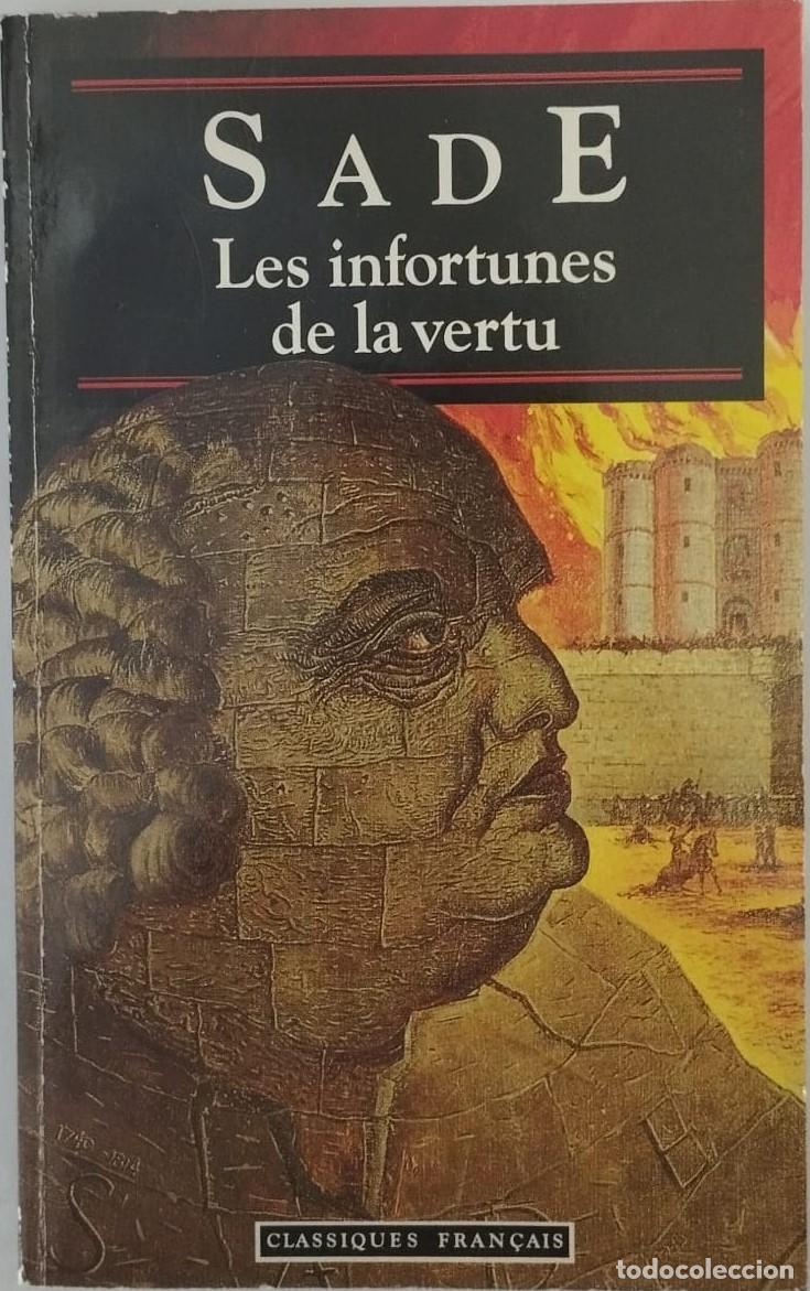 Libros de segunda mano: LES INFORTUNES DE LA VERTU - SADE - Foto 1