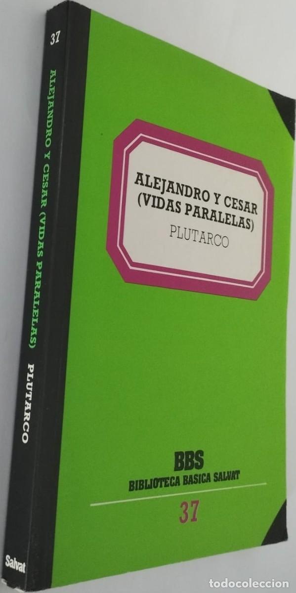 Libros de segunda mano: ALEJANDRO Y CESAR (Vidas Paralelas) - PLUTARCO - Foto 2