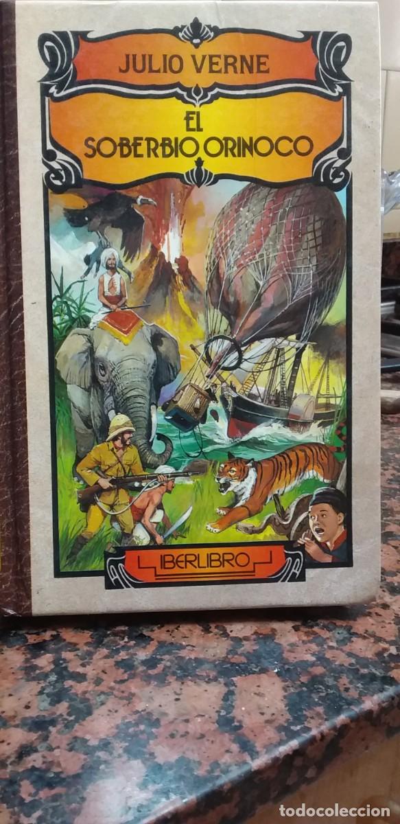 Libros de segunda mano: JULIO VERNE - EL SOBERBIO ORINOCO - IBERLIBRO 1991 - Foto 1