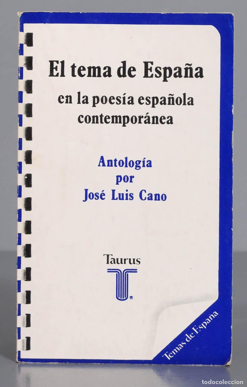 Libri di seconda mano: El tema de Espa&ntilde;a en la poes&iacute;a espa&ntilde;ola contempor&aacute;nea