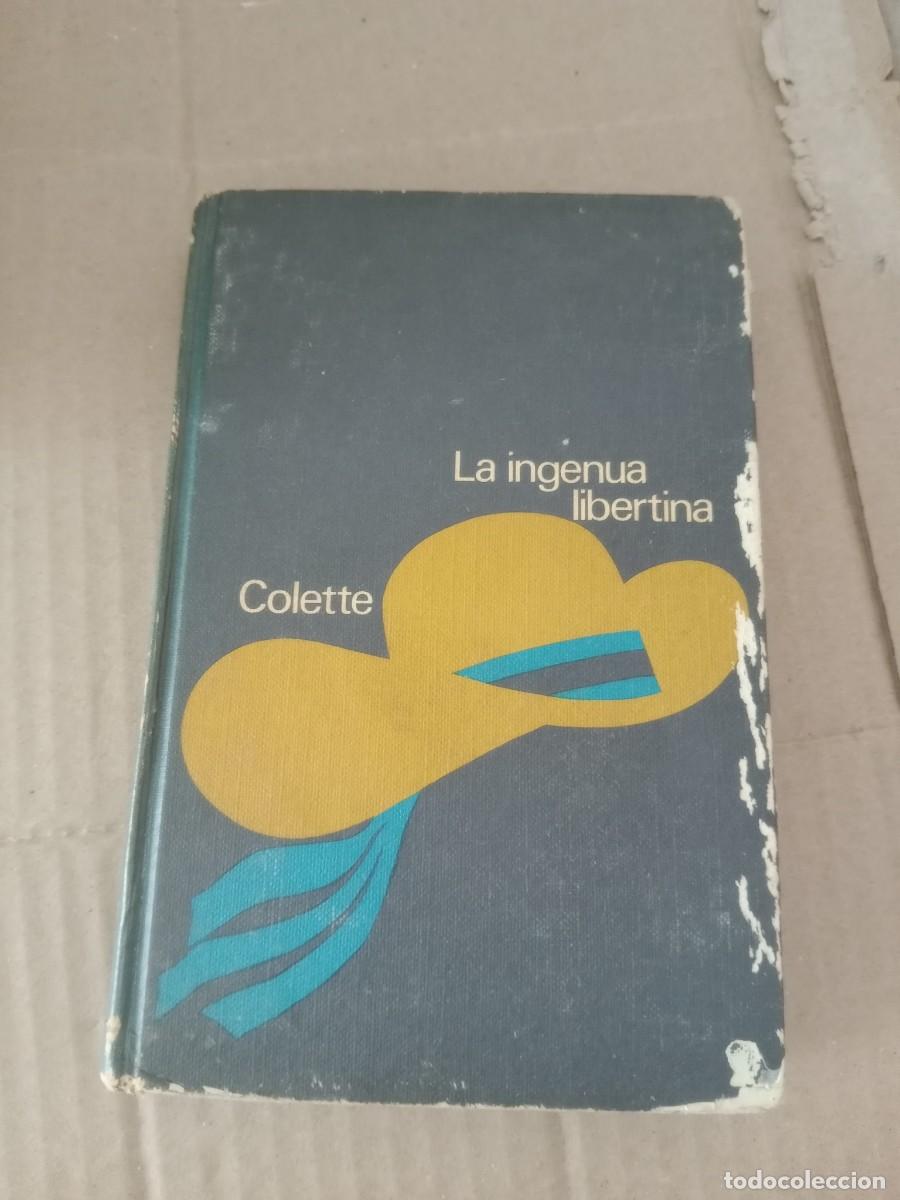 Livres d'occasion: GG-MAR25 LA INGENUA LIBERTINA COLETTE