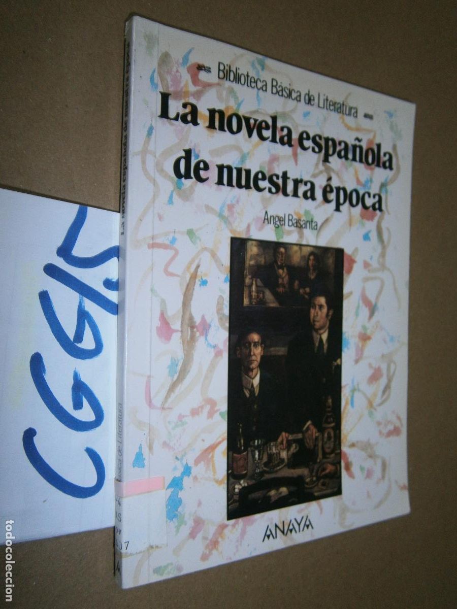 Libros de segunda mano: LA NOVELA ESPA&Ntilde;OLA DE NUESTRA EPOCA