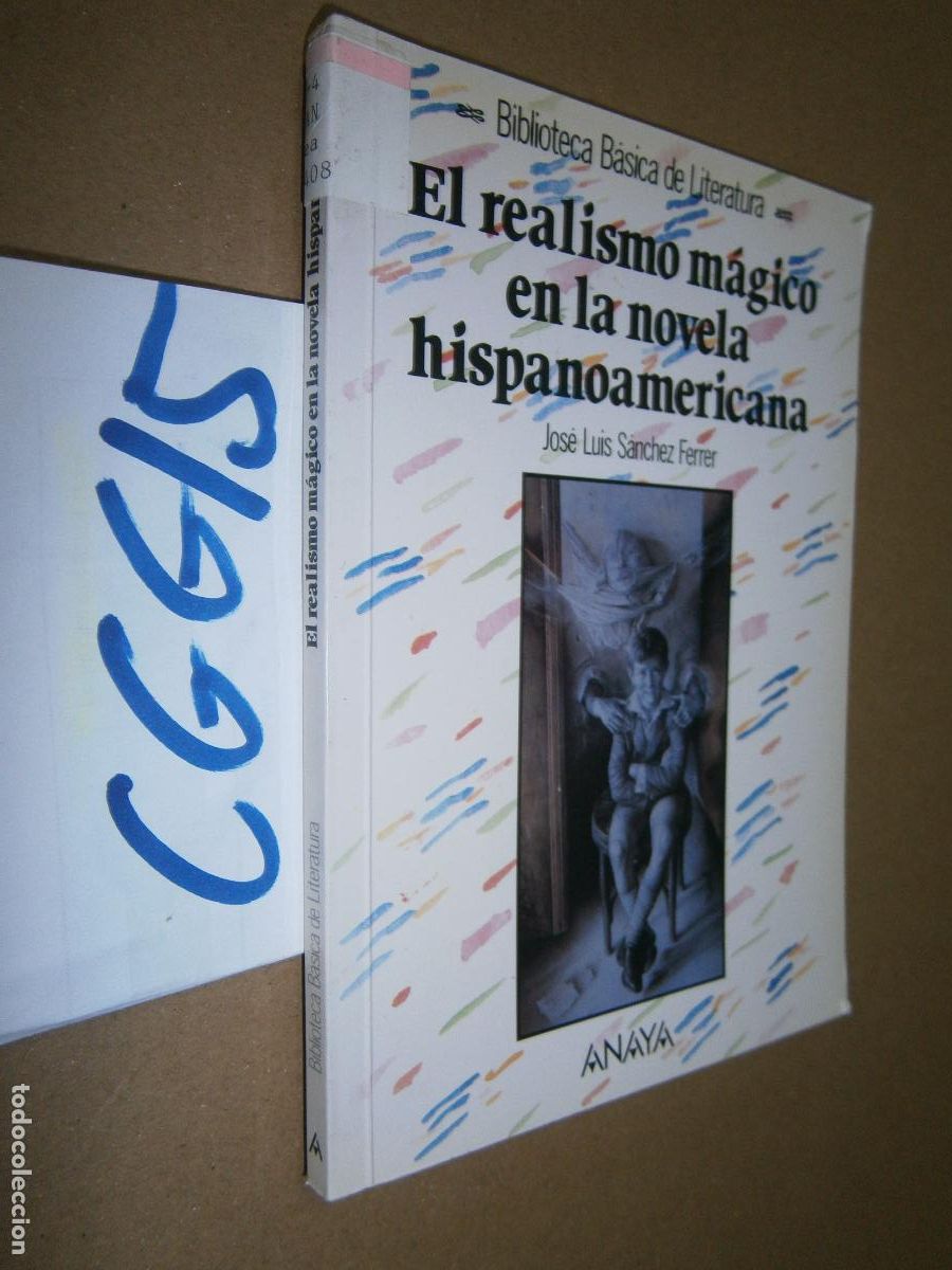 Gebrauchte B&uuml;cher: EL REALISMO MAGICO EN LA NOVELA HISPANOAMERICANA