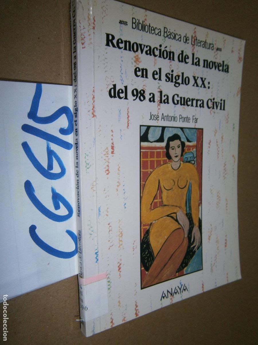 Libri di seconda mano: RENOVACION DE LA NOVELA EN EL SIGLO XX: DEL 98 A LA GUERRA CIVIL