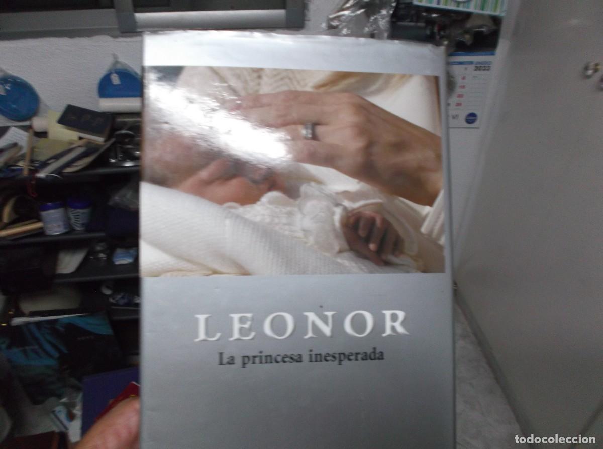 Libros de segunda mano: LEONOR.. LA PRINCESA INESPERADA. - 2005. - Foto 2