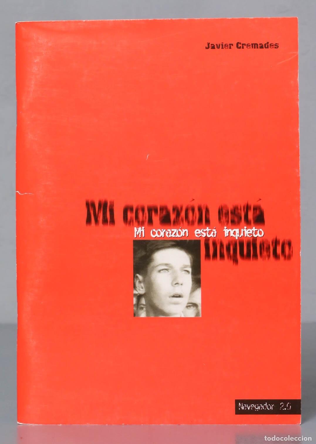 Libri di seconda mano: Mi coraz&oacute;n est&aacute; inquieto Cremades