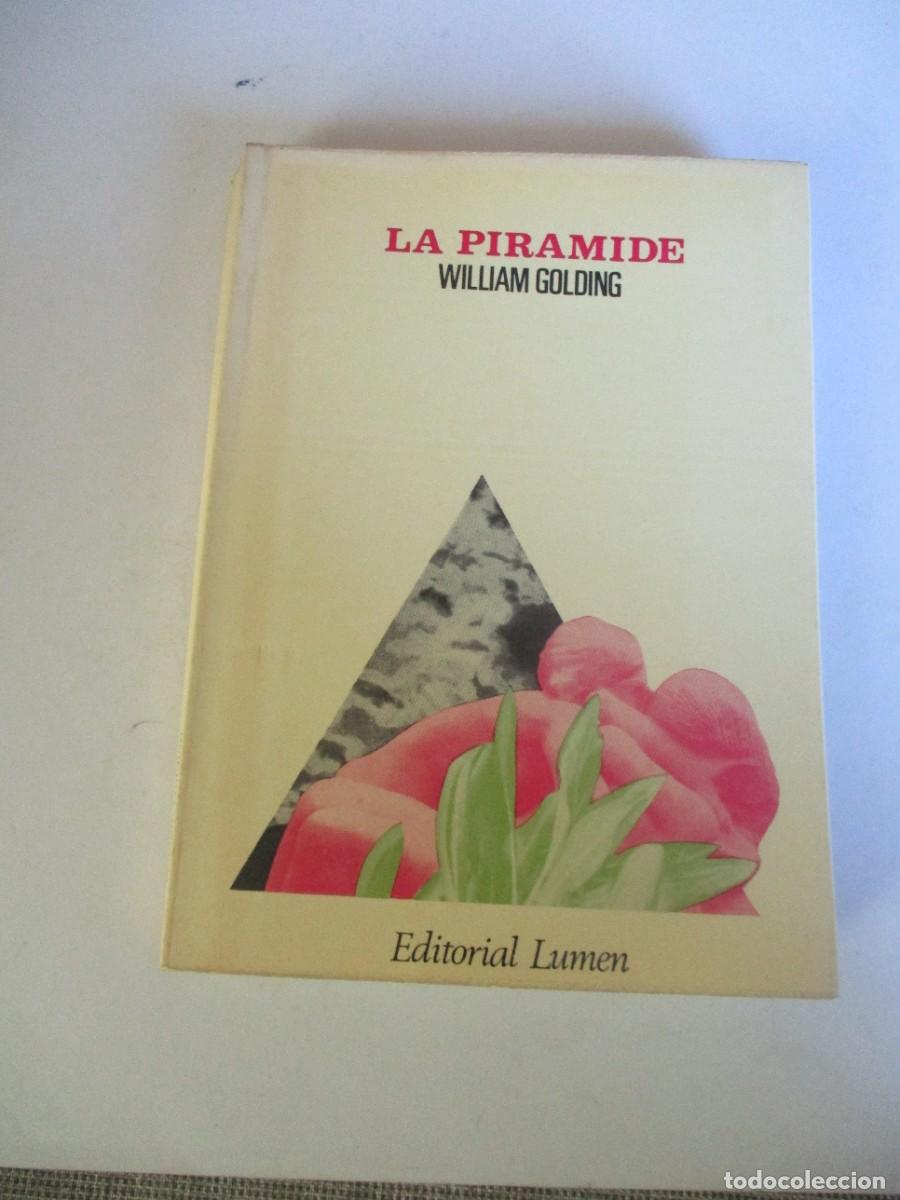 Libros de segunda mano: WILLIAM GOLDING La pir&aacute;mide W28304 - Foto 1