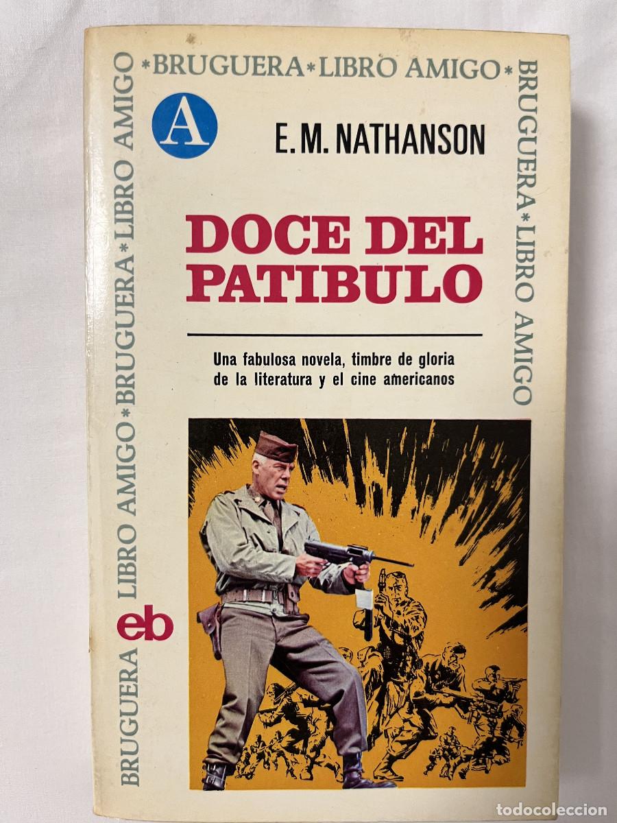 Libros de segunda mano: Doce del patibulo. E. M. Nathanson - Foto 1