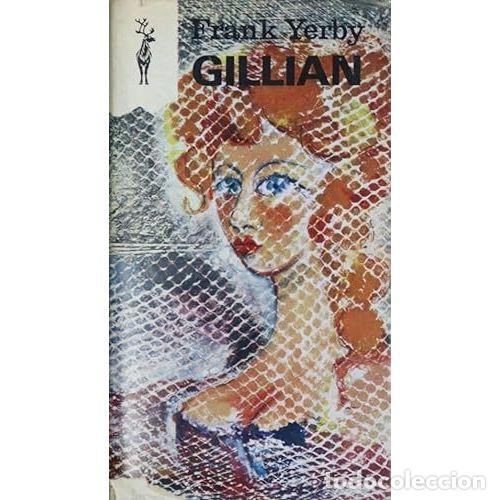 Second hand books: Gillian - Yerby, Frank - Planeta - Libros Reno, 385