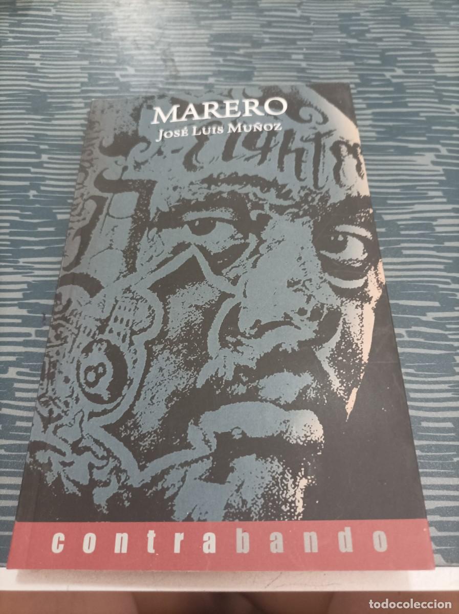 Livres d'occasion: MARERO,JOSE LUIS MU&Ntilde;OZ, EDICIONES CONTRABANDO,2015,225 PAG.