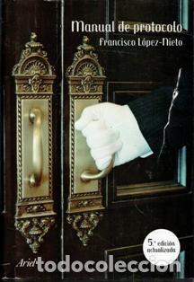 Libros de segunda mano: Manual de protocolo, Francisco L&oacute;pez Nieto - Foto 1