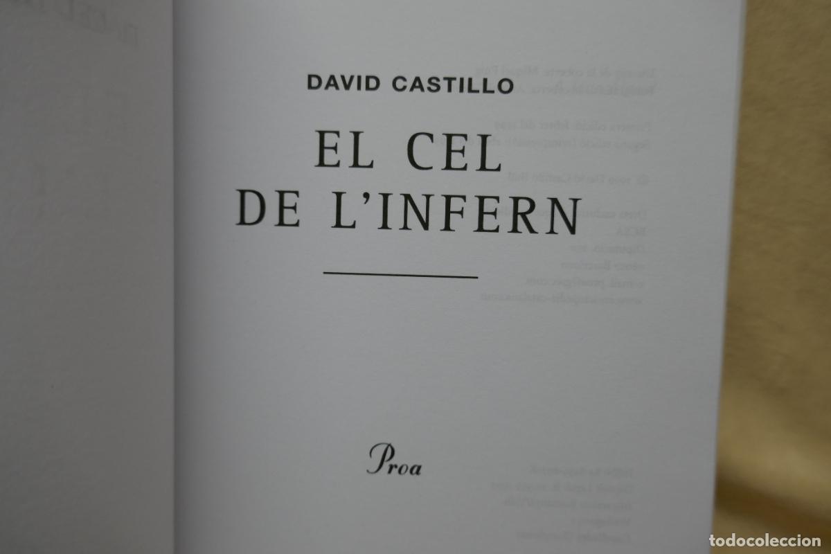 Libros de segunda mano: EL CEL DE LINFERN - DAVID CASTILLO - PROA (EN CATALAN) - Foto 4