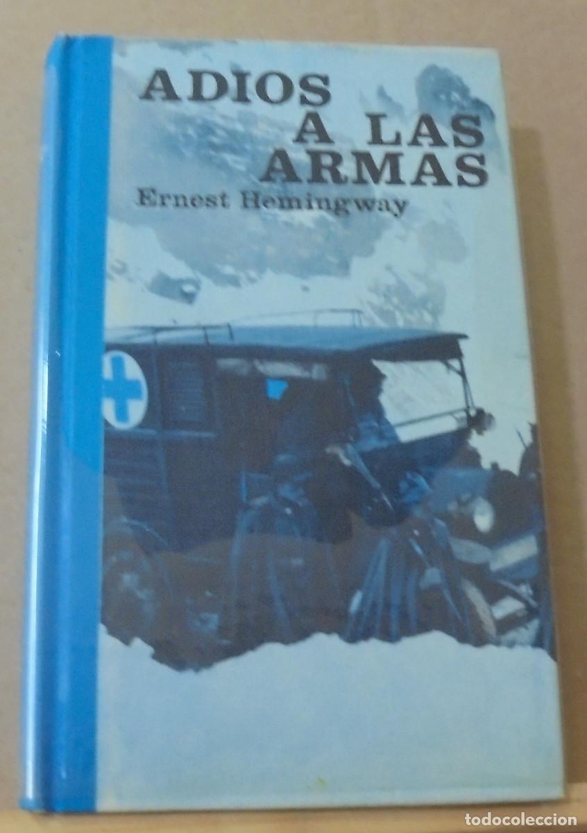 Libros de segunda mano: Adios a las armas. Ernest Hemingway - Foto 1