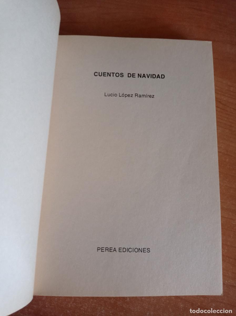 Libros de segunda mano: Cuentos de Navidad - Lucio L&oacute;pez Ram&iacute;rez, Perea Ed., 1995 - Foto 2