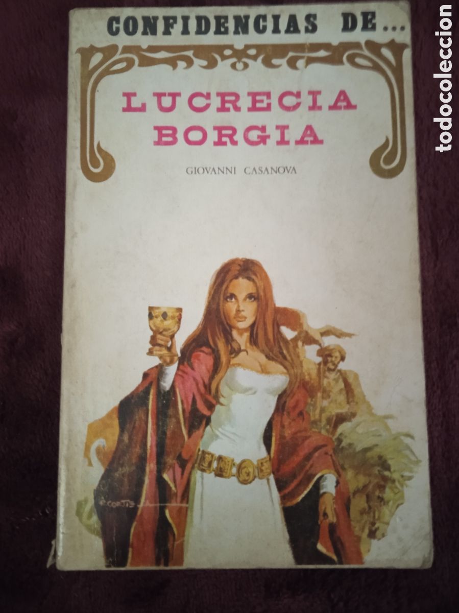 Libri di seconda mano: CONFIDENCIAS DE LUCRECIA BORGIA / GIOVANNI CASANOVA
