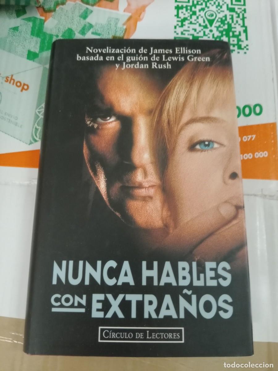 Libros de segunda mano: TOP-01 LIBRO Nunca hables con extra&ntilde;os, James Ellison - Foto 1