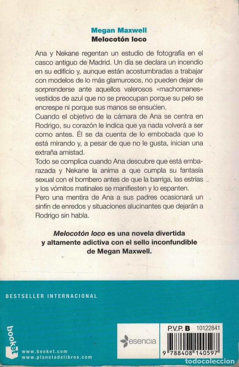 Libros de segunda mano: Megan Maxwell, Melocot&oacute;n loco - Foto 2