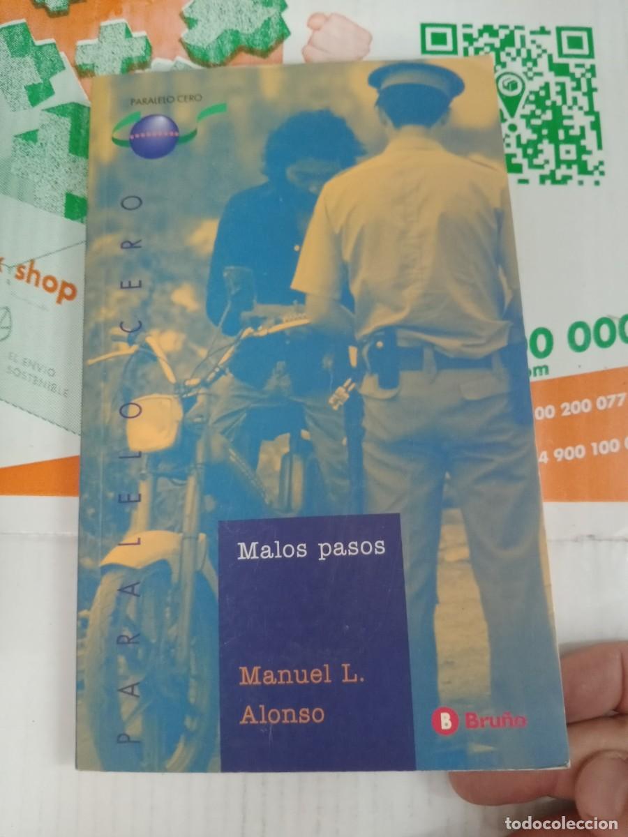 Libros de segunda mano: TOP-02 LIBRO MALOS PASOS MANUEL ALONSO - Foto 1