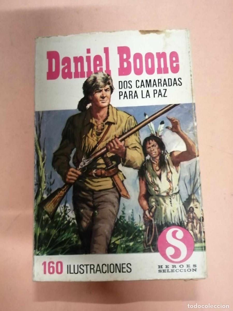 Libros de segunda mano: DANIEL BOONE. DOS CAMARADAS PARA LA PAZ - Foto 1