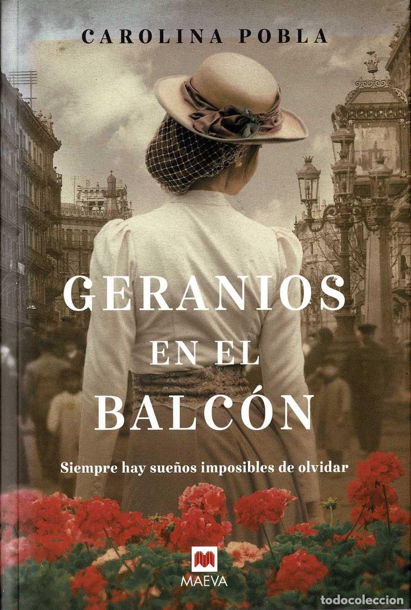 Libros de segunda mano: Geranios en el Balc&oacute;n - Carolina Pobla - Foto 1