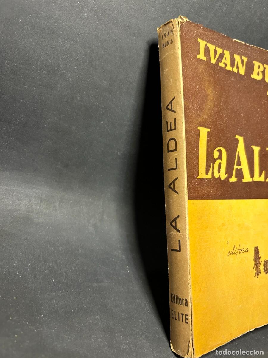 Libros de segunda mano: IVAN BUNIN - LA ALDEA - 1945 - Foto 2