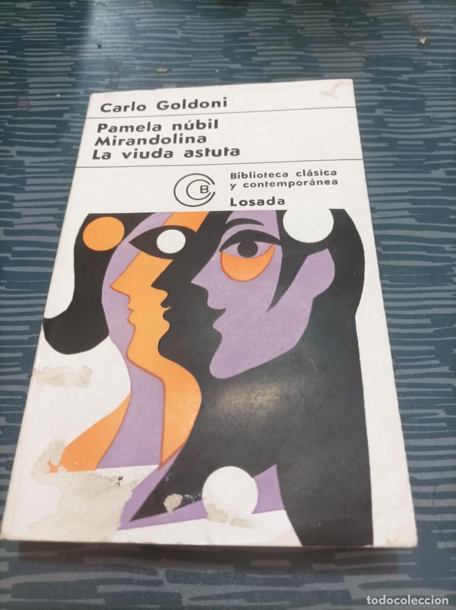 Second hand books: PAMELA NUBIL,MIRANDOLINA,LA VIUDA ASTUTA,CARLO GOLDONI, LOSADA,1970,261 PAG.