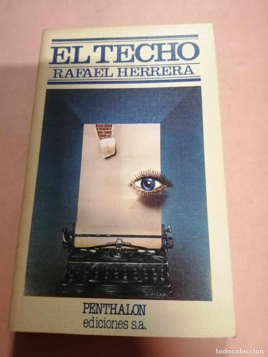 Libros de segunda mano: EL TECHO (RAFAEL HERRERA) - Foto 1