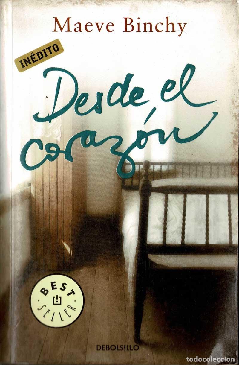 Libros de segunda mano: Desde el coraz&oacute;n - Maeve Binchy - Foto 1
