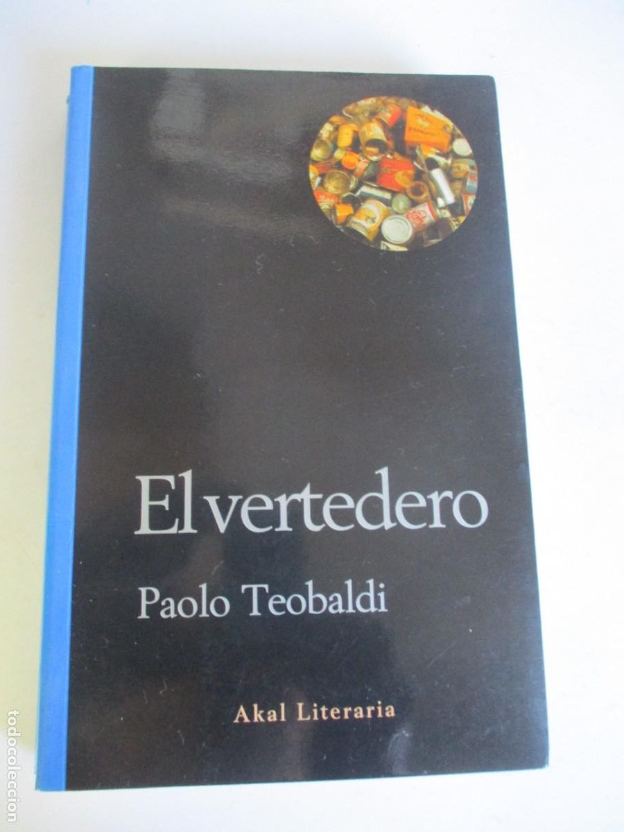 Libros de segunda mano: PAOLO TEOBALDI El vertedero W28545 - Foto 1