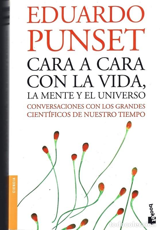 Libros de segunda mano: CARA A CARA CON LA VIDA , LA MENTE Y EL UNIVERSO EDUARDO PUNSET - Foto 1