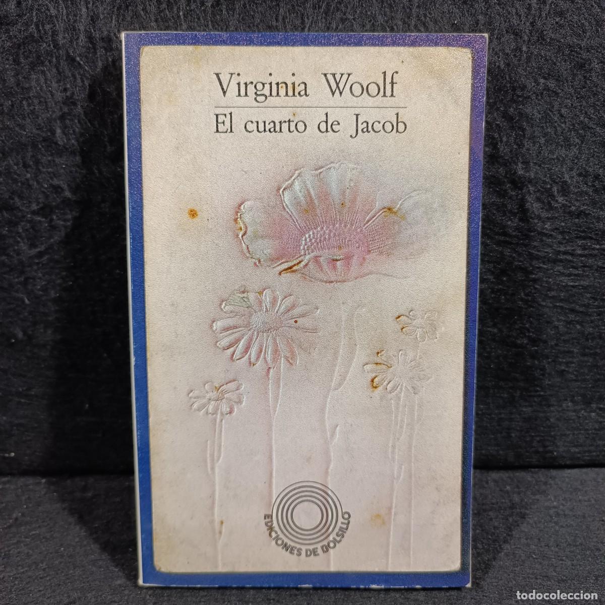 Libros de segunda mano: VIRGINIA WOOLF - EL CUARTO DE JACOB - EDICIONES DE BOLSILLO / 834 - Foto 1